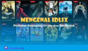 Mengenal Idlix, Platform Streaming Gratis Dan Termudah