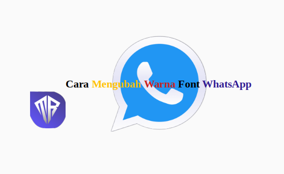 Merubah Warna Font Whatsapp